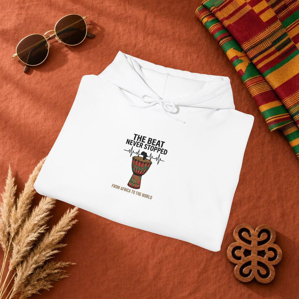 Hoodie — 'African Drum | The Beat Never Stopped Tee | Djembe Heartbeat Music Design