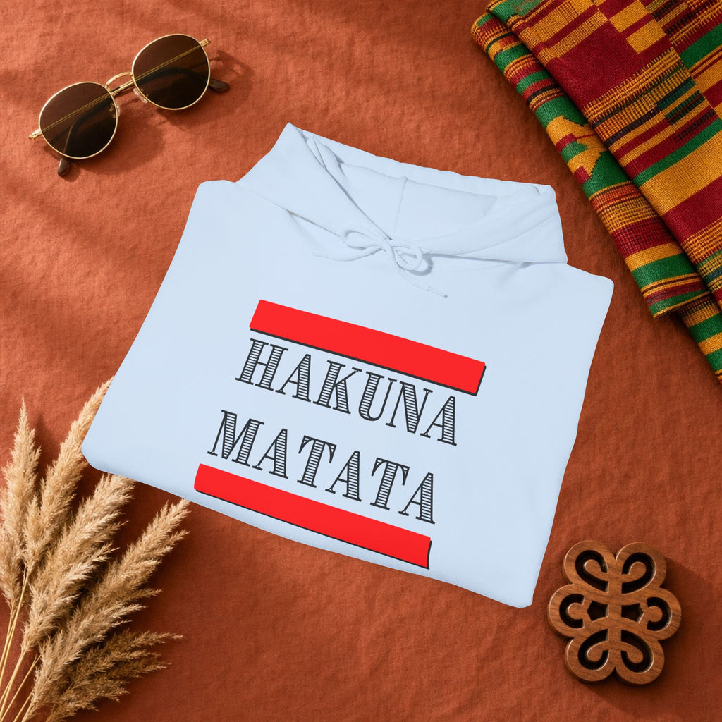 Hakuna Matata Hoodie — Relaxed Quote Hooded Sweatshirt