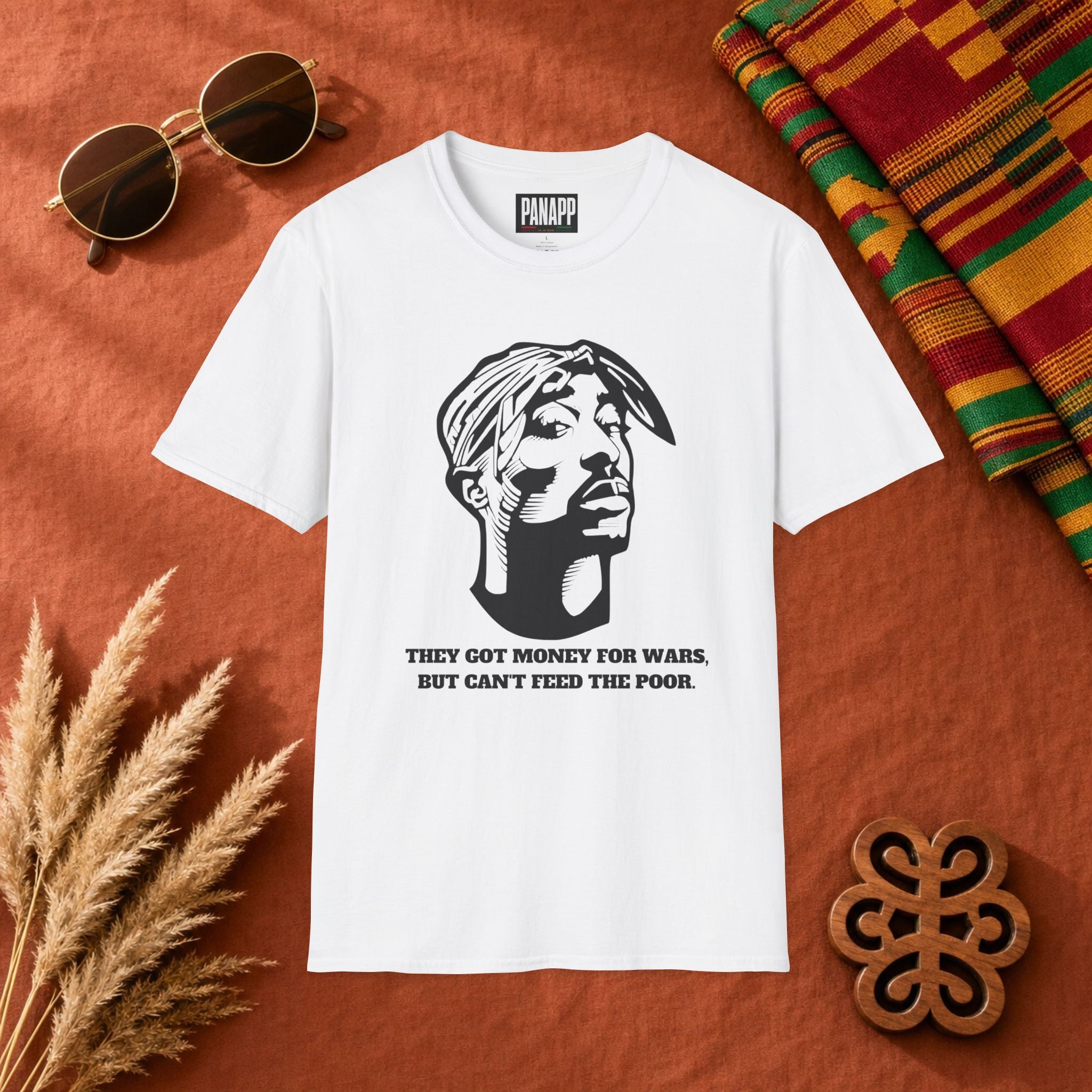 Graphic Tee — "They Got Money For War But Can't Feed The Poor"