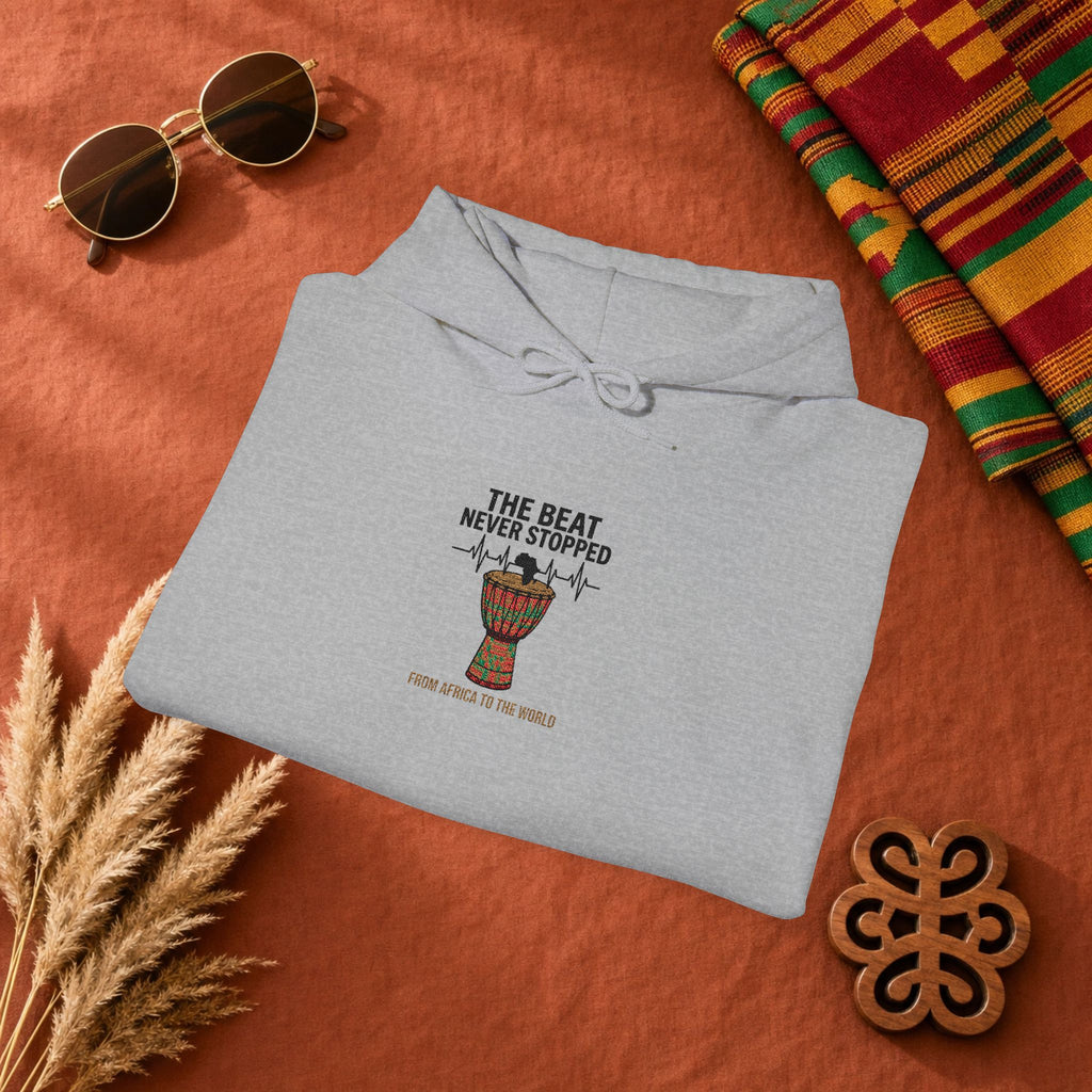 Hoodie — 'African Drum | The Beat Never Stopped Tee | Djembe Heartbeat Music Design