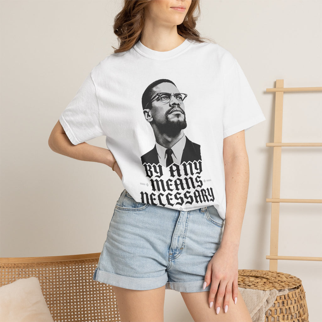 "By Any Means Necessary" T-Shirt