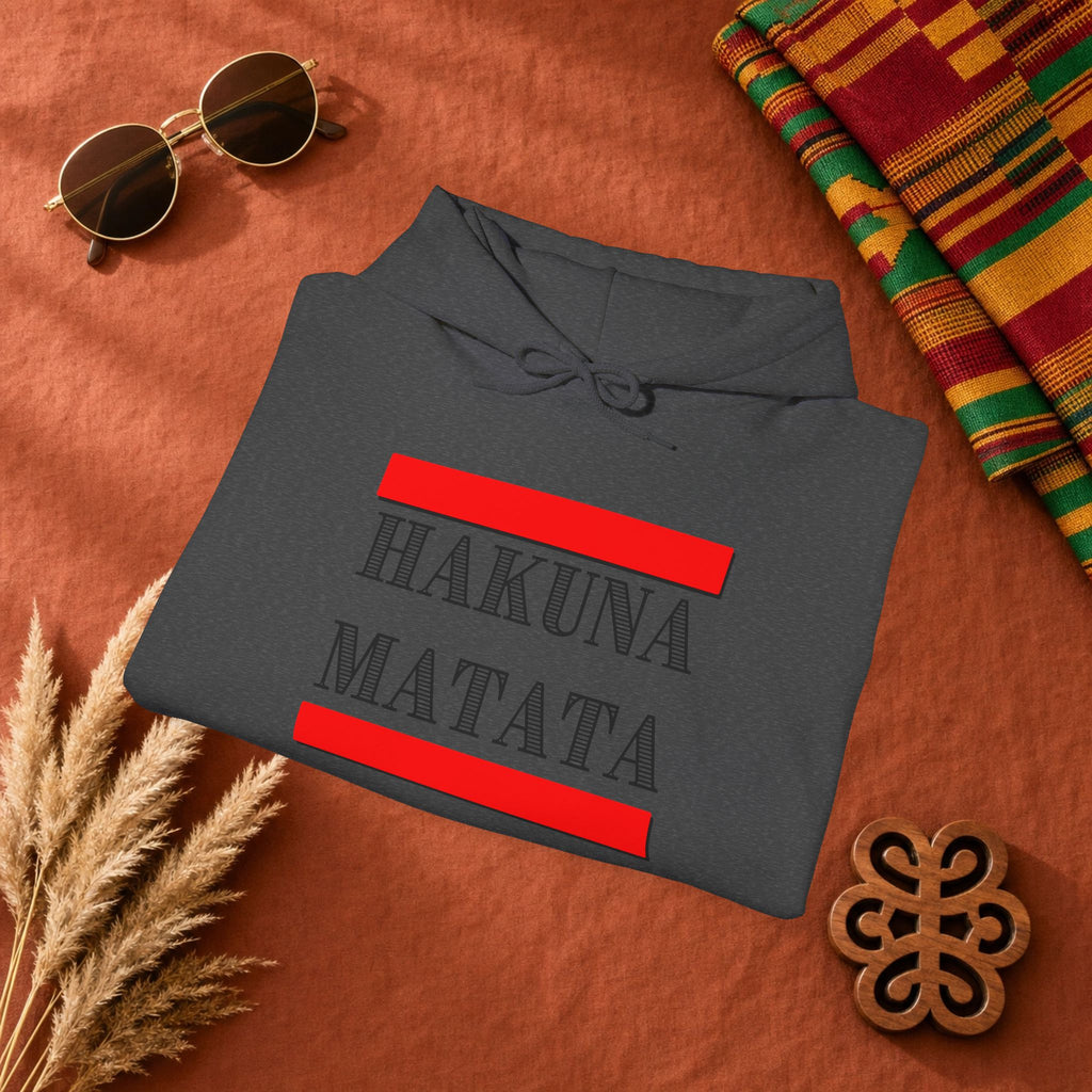 Hakuna Matata Hoodie — Relaxed Quote Hooded Sweatshirt