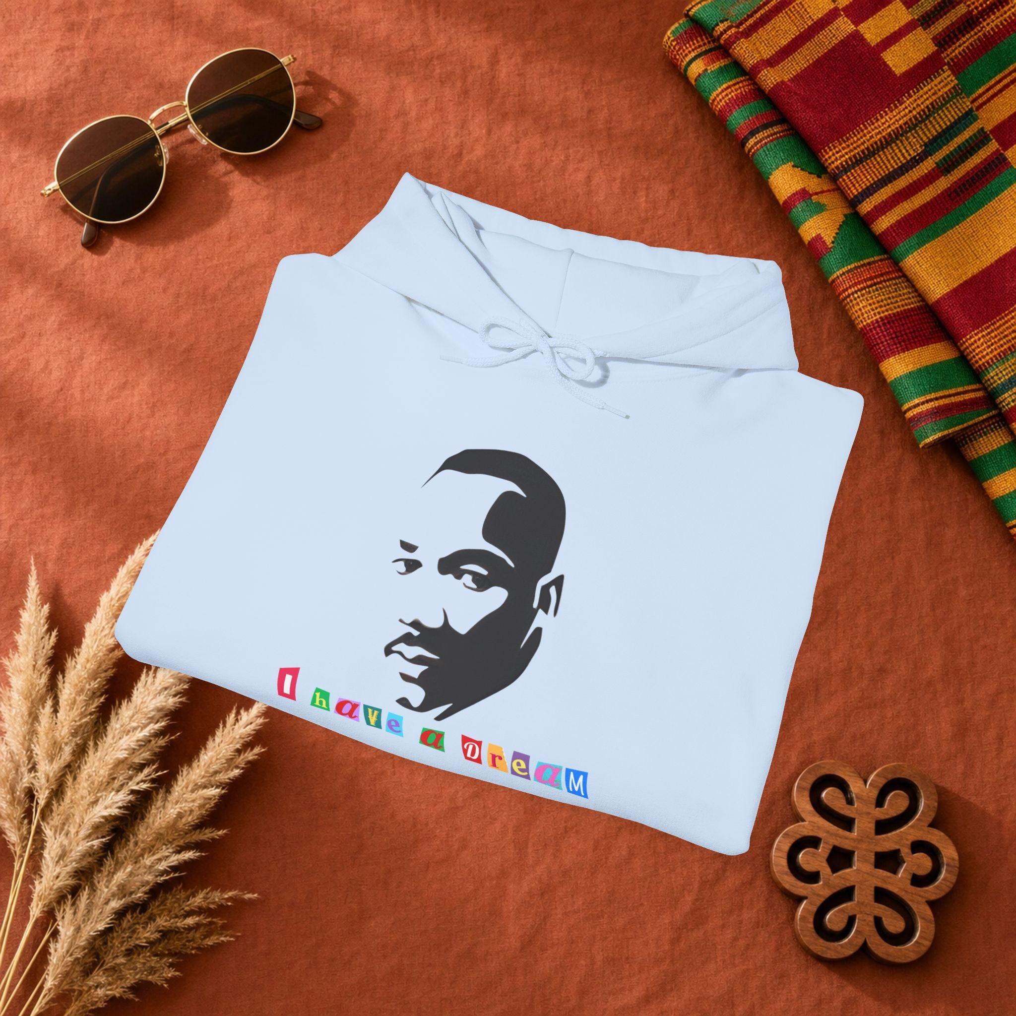 Inspirational Portrait Hoodie — I Have a Dream Graphic Sweatshirt